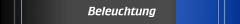 Beleuchtung